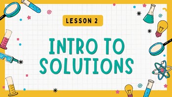 Preview of Intro to Solutions - BC Curriculum