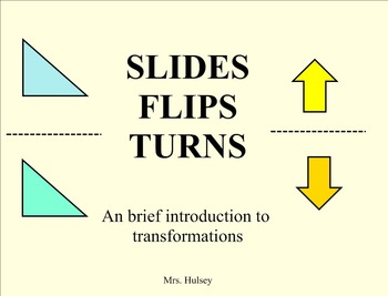 Preview of Slides, Flips, and Turns: Intro to Transformations (Smart Notebook)