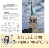 Intro to U.S. History: The American Dream Project