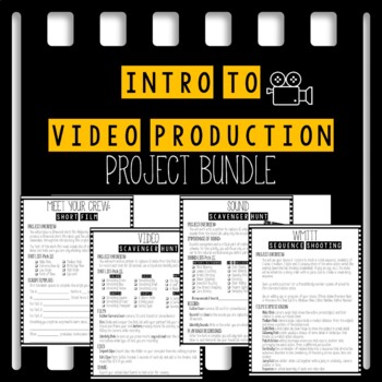 Preview of Intro to Video Production Project Bundle