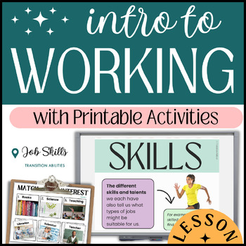 Preview of Intro to Working | Special Ed Job Skills  | Vocational Lesson & Activities