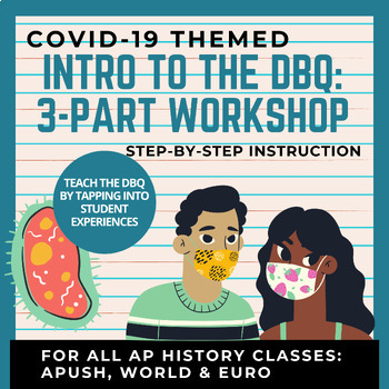 Preview of Intro to the DBQ for all AP History Classes Covid-19 Edition - Digital or Print