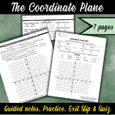 Intro to the coordinate plane: labeling, guided notes, gra