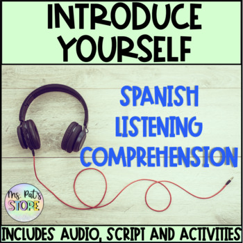 Preview of Introduce Yourself- Spanish Listening Practice