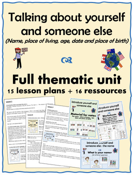 Preview of Introduce yourself & someone else – Thematic Unit – 15 lesson plans+16 resources
