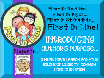 Preview of Introducing Author's Purpose in your Balanced Literacy Common Core Classroom