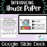 Introducing House Paper - Letter formation guide - Slide Deck