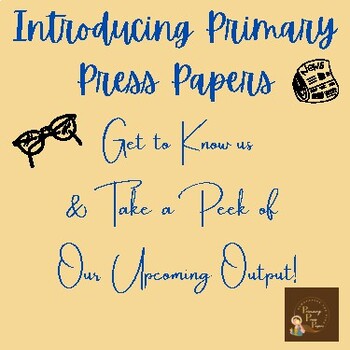 Preview of Introducing Primary Press Papers ~ Get to Know Us | Freebie
