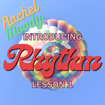 Preview of Introducing Rhythm Lesson 1