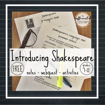 Preview of Introducing Shakespeare - Notes, Webquest, and Language