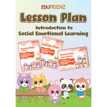 Preview of Introducing Social-Emotional Learning: A Fun and Engaging Lesson Plan Workbook