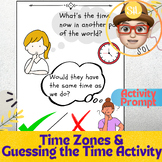 Introducing Time Zones and a Guessing Activity | Time now 