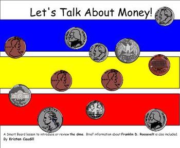 Preview of Introducing or Reviewing the Dime SmartBoard Lesson on Money