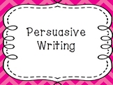 Introducing Persuasive Writing