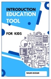Introduction Education Tool for Kids