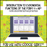 Introduction Exponential Functions y=ab^x for use with Goo
