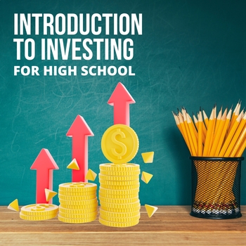 Preview of Introduction To Investing for High School