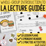 FRENCH Intro to Guided Reading - Whole Group (Introduction à la lecture guidée)