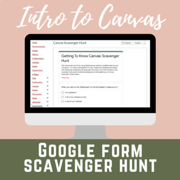 Preview of Introduction or Refresh to Canvas Google Form Scavenger Hunt
