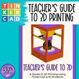 Introduction to 3D Printing with Tinkercad in Your Classroom