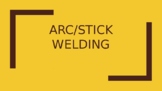 Introduction to ARC welding - PowerPoint