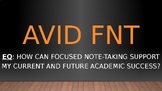 Introduction to AVID Focused Note-Taking (FNT) - 3 Lessons in 1