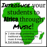 Intro to AFRICAN CULTURE thru MUSIC-traditional & contempo