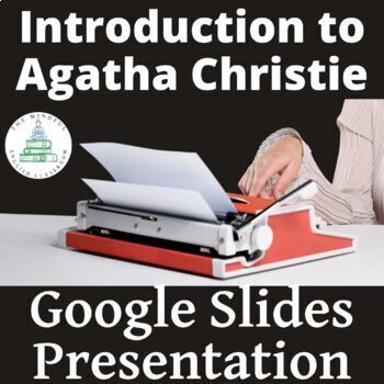 Preview of Introduction to Agatha Christie | Google Slides Presentation
