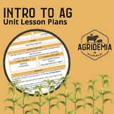 Introduction to Agriculture Unit Lesson Plans