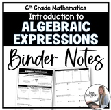 Introduction to Algebraic Expressions Binder Notes - 6th G