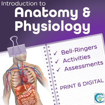 Preview of Introduction to Anatomy and Physiology Activities, Bell-Ringers, and Assessments