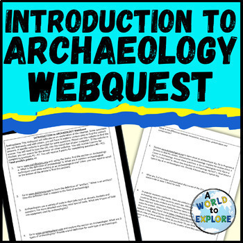 Preview of Introduction to Archaeology Research Activity WEBQUEST