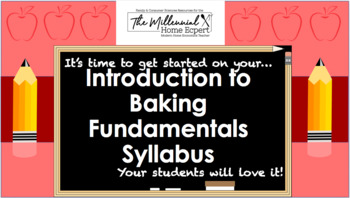 Preview of Introduction to Baking Fundamentals Syllabus (EDITABLE) (FCS High School)