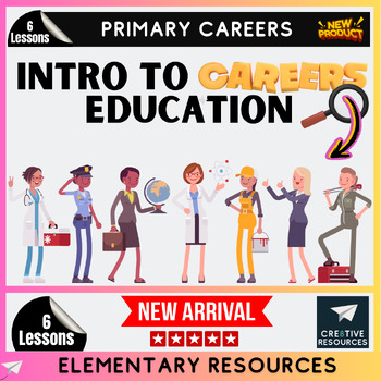Preview of Introduction to Careers Education - Elementary Careers Unit