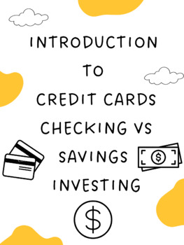 Preview of Introduction to Checking vs Savings/Investing/Credit Cards