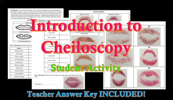 Preview of Forensics: Introduction to Cheiloscopy Student Activity