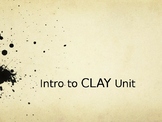 Introduction to Clay unit Presentation
