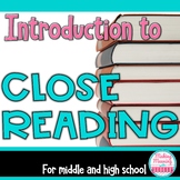 Close Reading for Middle and High School