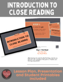 Introduction to Close Reading Lesson Plan and Presentation