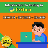 Introduction to Coding in Python: A Comprehensive Guide for Educators