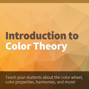 Preview of Introduction to Color Theory Presentation and Assessment