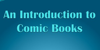 Preview of Introduction to Comics PowerPoint