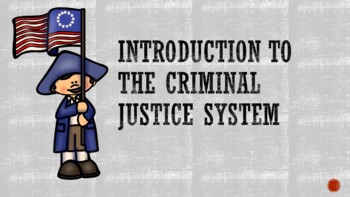 Preview of Introduction to Criminal Justice PowerPoint and WebQuest Bundle