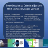 Introduction to Criminal Justice Unit Bundle With Exam - G