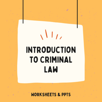 Preview of Introduction to Criminal Law Document and PPT Bundle