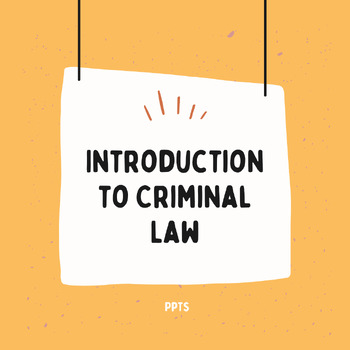 Preview of Introduction to Criminal Law PowerPoint Presentations