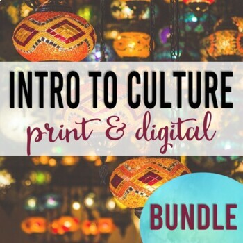 Preview of Introduction to Culture Lesson & Activities Print and Digital Bundle