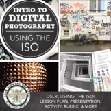 Introduction to DSLR Photography, Learning the ISO Lesson 