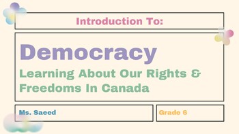 Preview of Intro to Democracy and Canadian Charter PPT - Alberta Grade 6 Social Studies