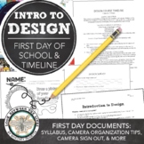 Introduction to Design First Day of School: Syllabus, Acti